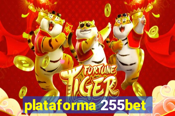 plataforma 255bet